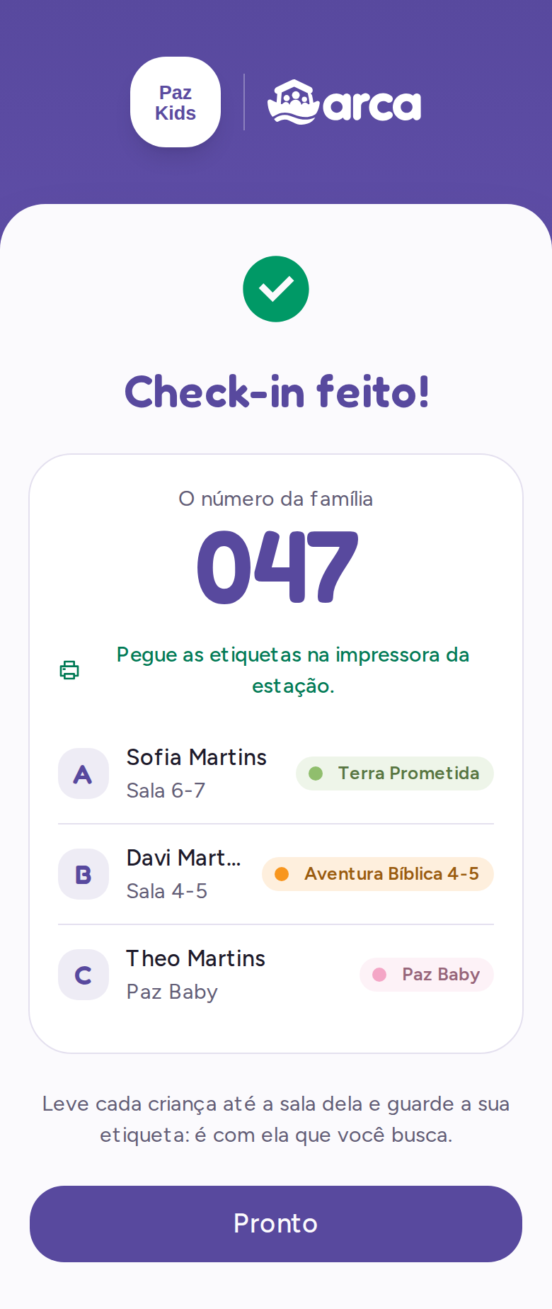 Celular mostrando o check-in feito e pedindo para pegar as etiquetas