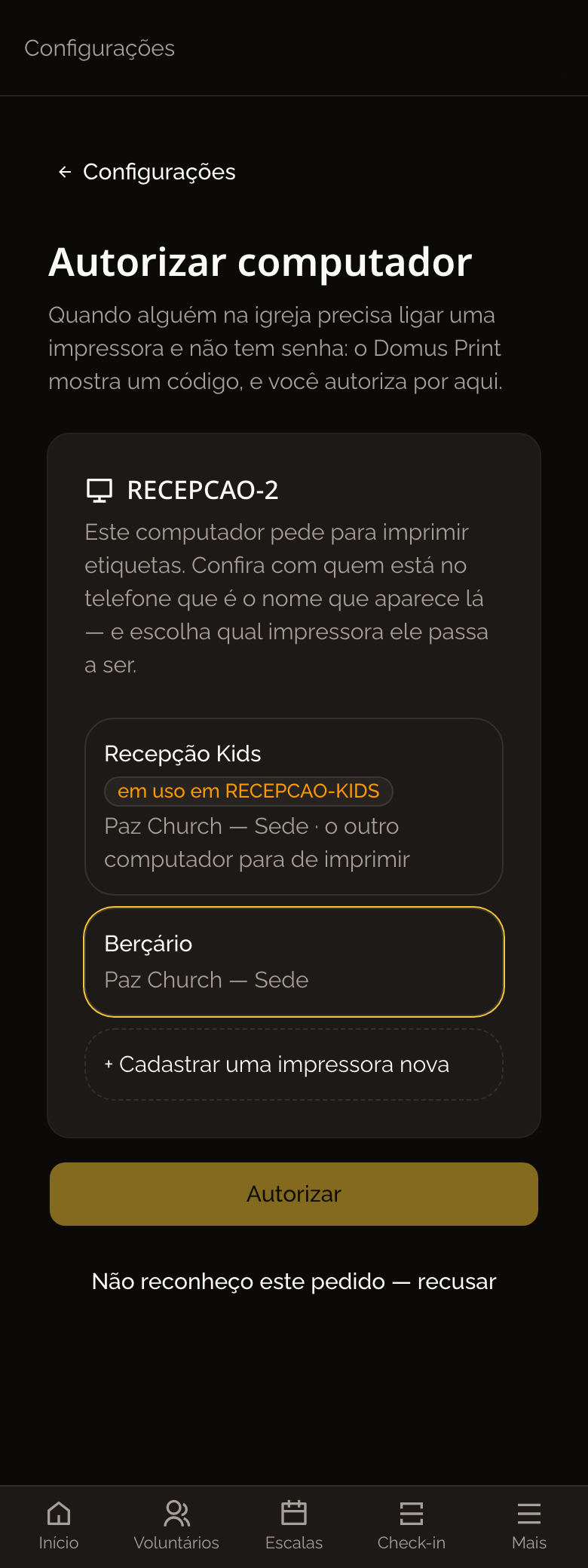 Tela do Volts no celular com o computador RECEPCAO-2 pedindo, e a impressora Berçário escolhida