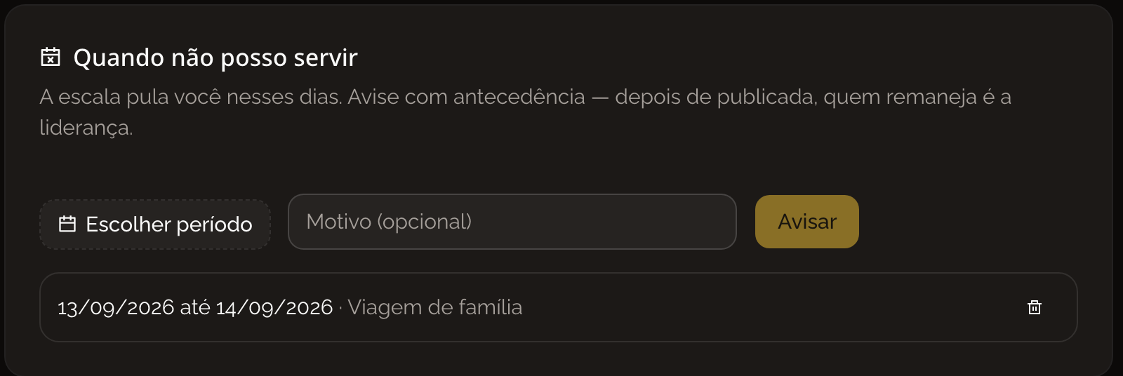 Card de bloqueio de datas, com o período escolhido e o motivo