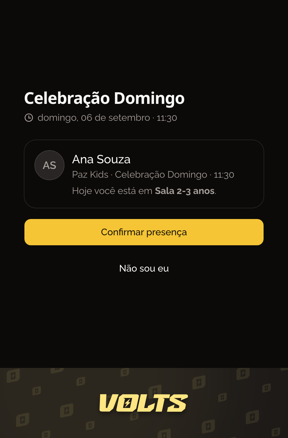 Tela de confirmação mostrando o nome, o culto e a função